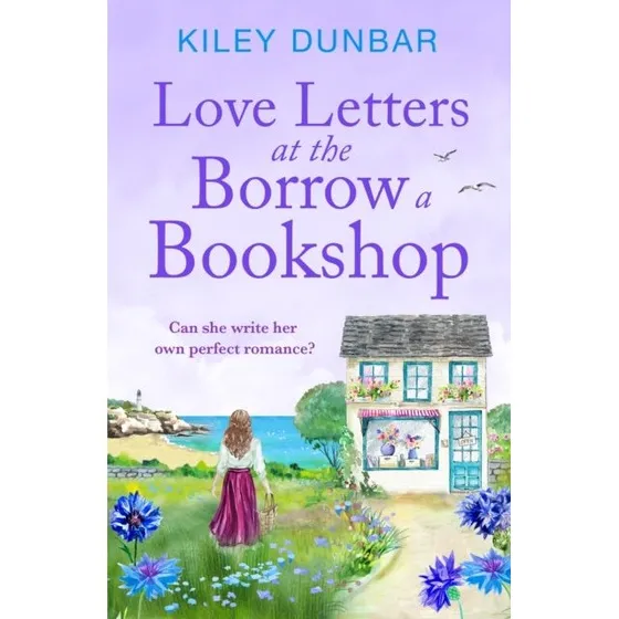 Love Letters at the Borrow a Bookshop - Kiley Dunbar
