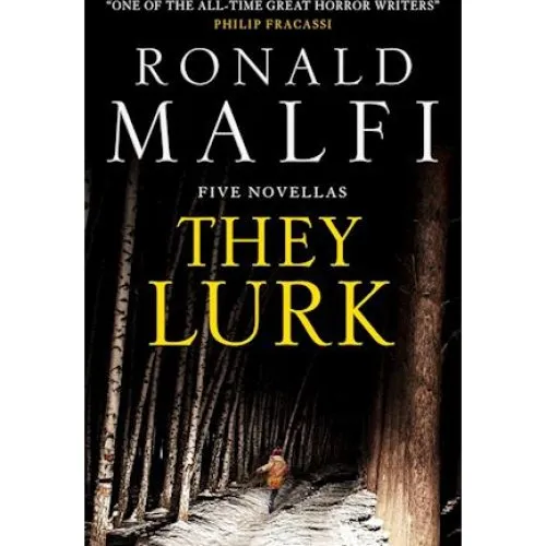 Ronald Malfi: They Lurk - Bog