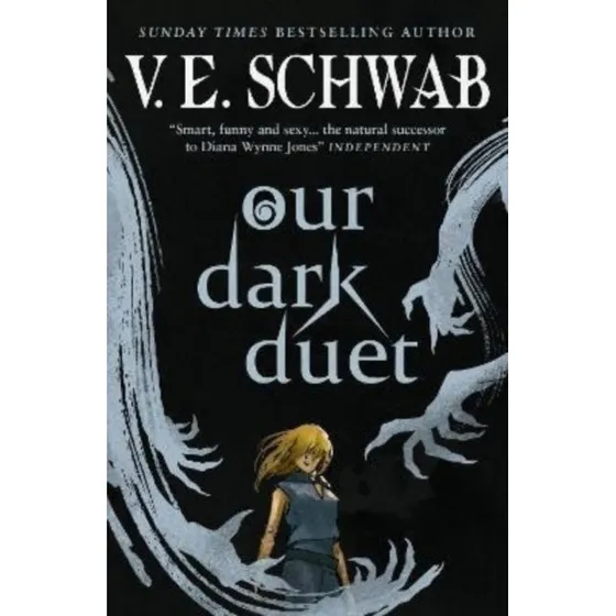 V.E. Schwab: The Monsters of Verity - Our Dark Duet Collectors Hardback