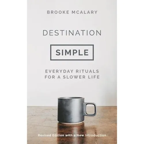 Brooke McAlary - Destination Simple (Bog)