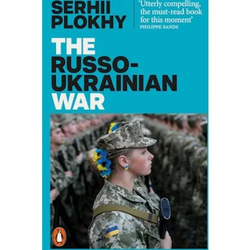 Serhii Plokhy: 'The Russo-Ukrainian War' - Bog