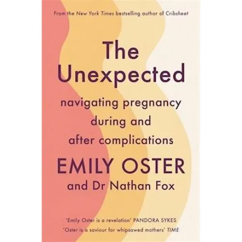 The Unexpected - Nathan Fox og Emily Oster (Bog)