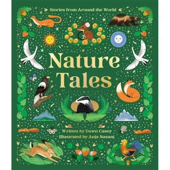 Nature Tales - Dawn Casey - Illustreret bog