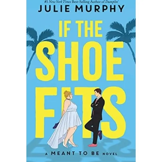 If the Shoe Fits - Julie Murphy (Trykt bog)