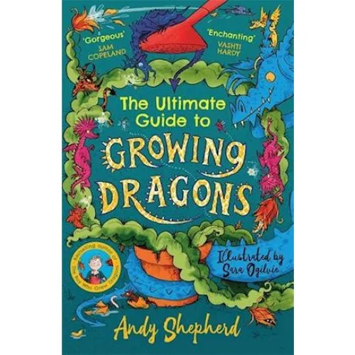 Andy Shepherd: The Ultimate Guide to Growing Dragons (Bog)