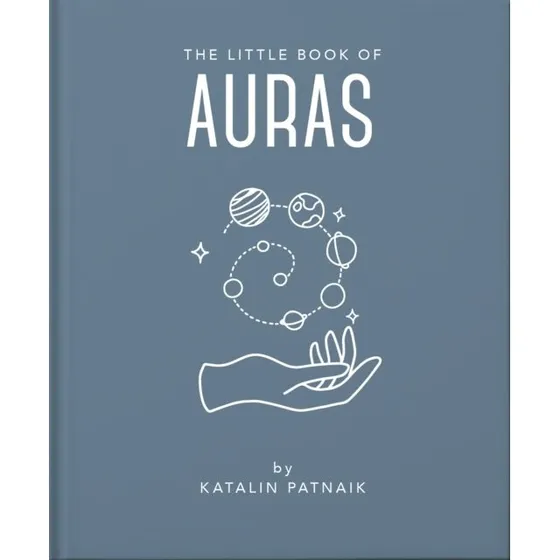 The Little Book of Auras: Beskyt og hel dine energier