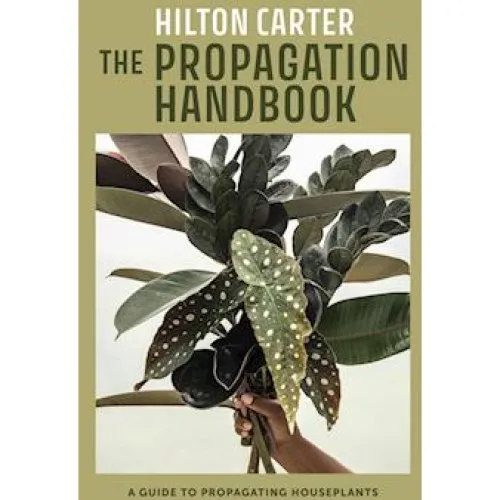 Hilton Carter: The Propagation Handbook - Bog