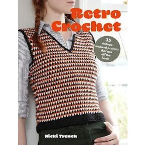 Retro Crochet Nicki Trench - Bog med 35 mønstre