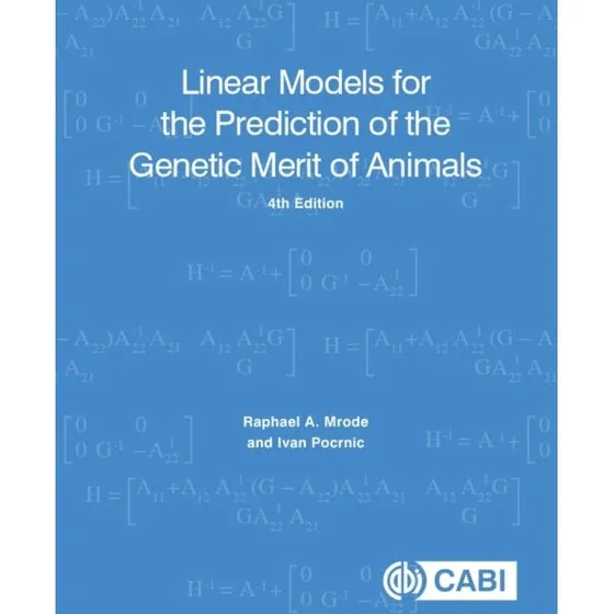 Linear Models for the Prediction of the Genetic Merit of Animals