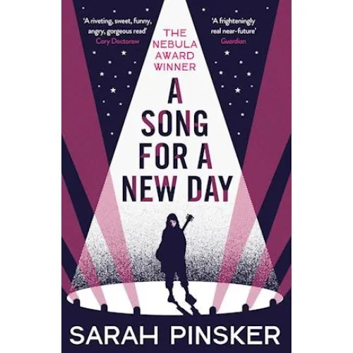 Sarah Pinsker: A Song for a New Day - Bog