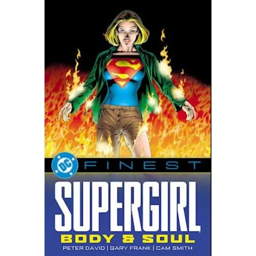 DC Finest: Supergirl: Body and Soul - Gary Frank & Peter David