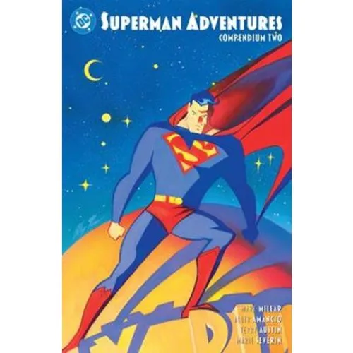 Superman Adventures Compendium Two - Mark Millar & Aluir Amancio