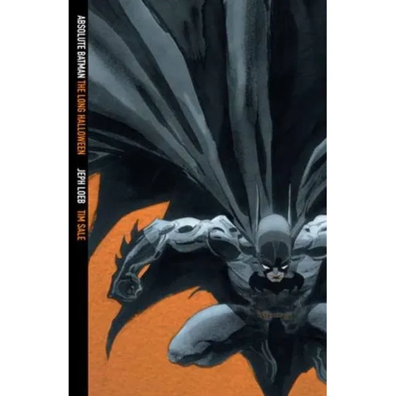Absolute Batman: The Long Halloween - Jeph Loeb & Tim Sale