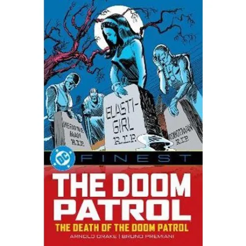 DC Finest: Doom Patrol: The Death of the Doom Patrol! (Bog)