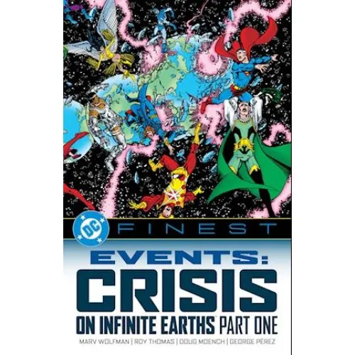 DC Finest: Crisis on Infinite Earths Part One - Marv Wolfman & G. Pérez