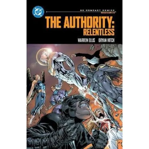 DC The Authority: Relentless - Compact Comics Edition