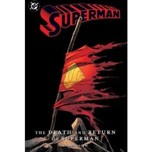 Superman: The Death and Return of Superman Compendium - Roger Stern