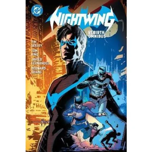 DC Nightwing: Rebirth Omnibus - Tim Seeley & Javier Fernandez