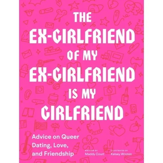 The Ex-Girlfriend of My Ex-Girlfriend Is My Girlfriend - Maddy Court