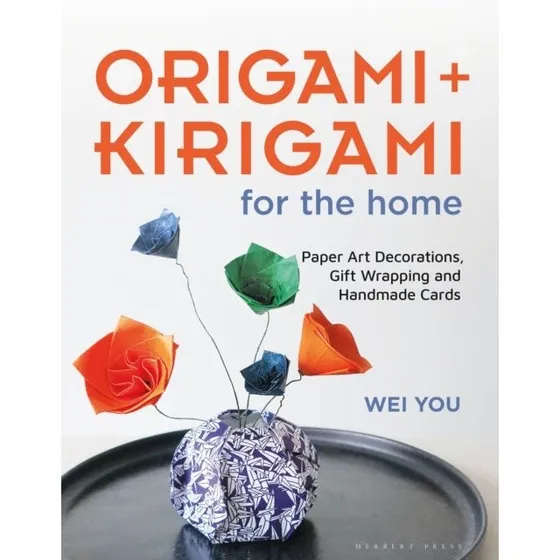Origami and Kirigami for the Home - Wei You