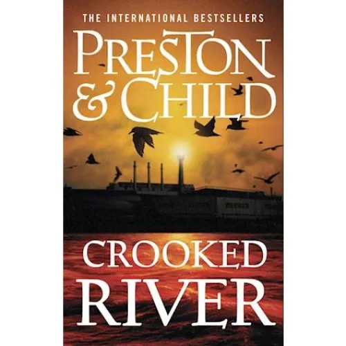 Crooked River - Douglas Preston & Lincoln Child (Bog)