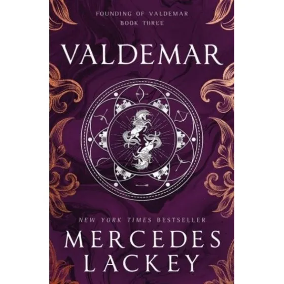 Mercedes Lackey: Founding of Valdemar - Valdemar
