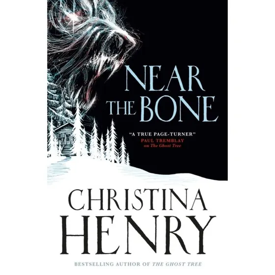 Christina Henry - Near the Bone (Bog)