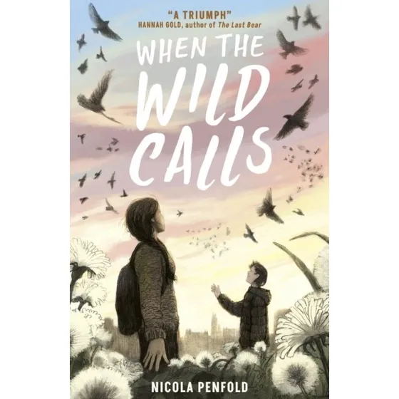 When the Wild Calls - Nicola Penfold