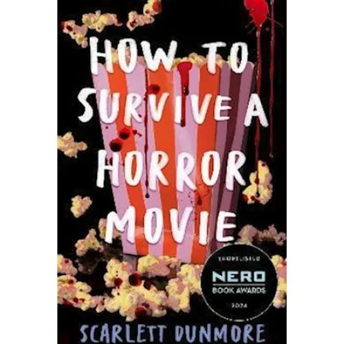 Scarlett Dunmore - How to Survive a Horror Movie - Bog