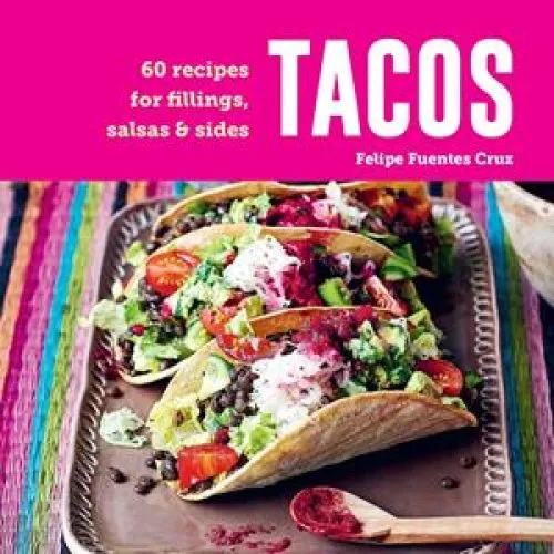 Tacos af Felipe Fuentes Cruz - Bog