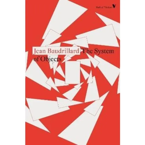 Jean Baudrillard: The System of Objects (Bog)