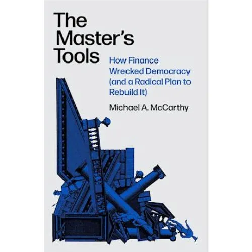 The Master's Tools - Michael McCarthy & Michael A. McCarthy (Bog)