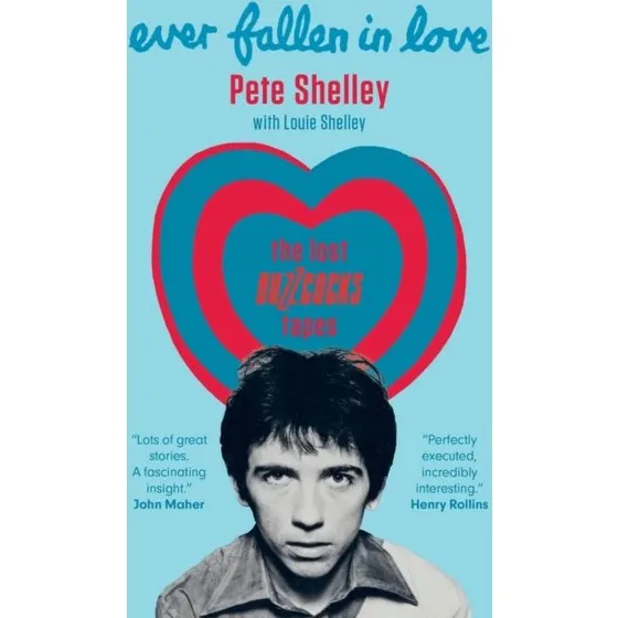 Ever Fallen in Love - Pete Shelley & Louie Shelley