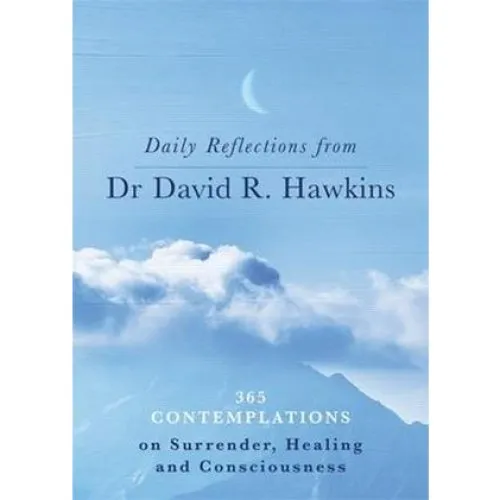 Daily Reflections fra Dr. David R. Hawkins - Bog