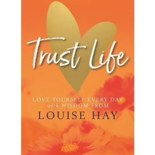 Louise Hay - Trust Life (Bog)