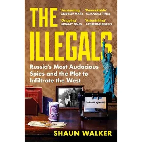 Shaun Walker - The Illegals (Bog)