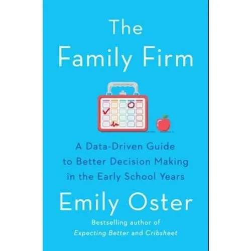 Emily Oster: The Family Firm - Bog