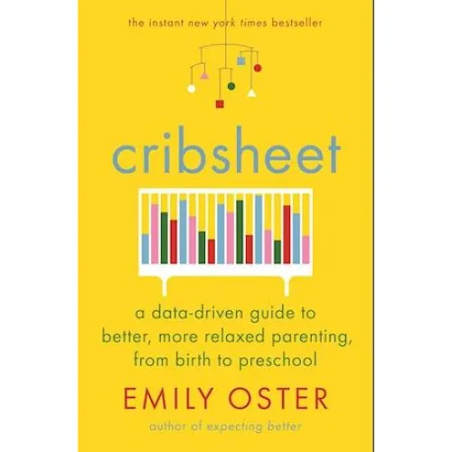 Emily Oster: Cribsheet - Bog