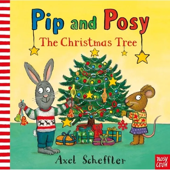 Pip and Posy: The Christmas Tree - Børnebog af Axel Scheffler