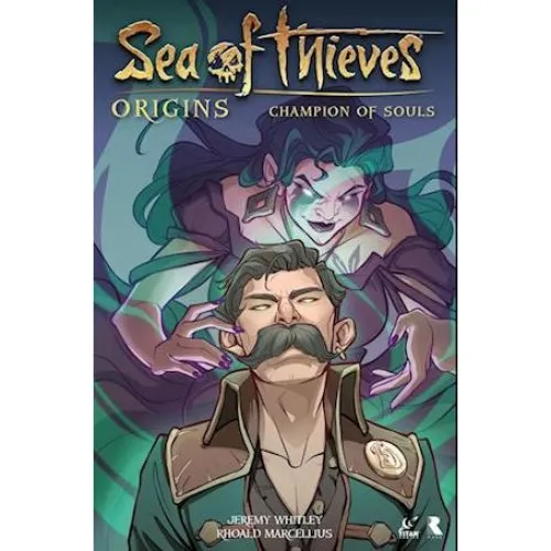 Sea of Thieves: Origins: Champion of Souls Graphic Novel