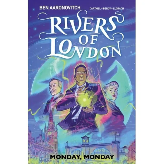 Rivers of London Vol. 9: Monday, Monday - Graphic Novel
