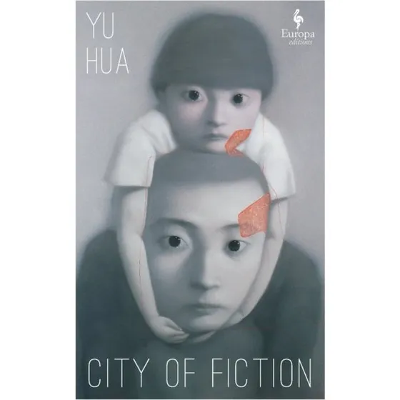 City of Fiction - Yu Hua (Bog)