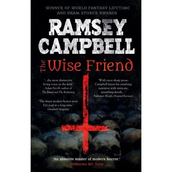 The Wise Friend - Ramsey Campbell (Bog)