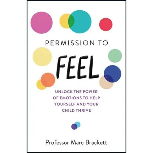 Marc Brackett: Permission to Feel - Bog