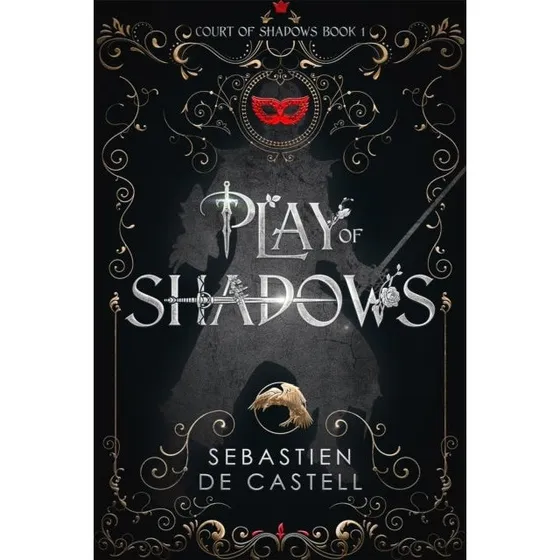 Play of Shadows - Sebastien de Castell (Bog)