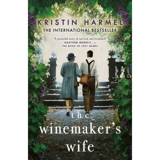 Kristin Harmel - The Winemaker's Wife (Bog)