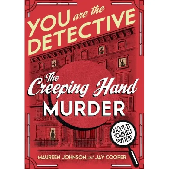 You Are the Detective - Jay Cooper & Maureen Johnson