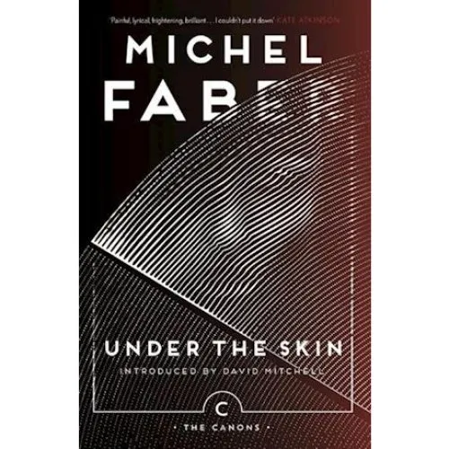Michel Faber - Under The Skin (Bog)