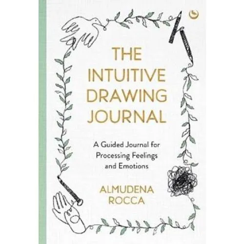 Almudena Rocca - The Intuitive Drawing Journal - Bog