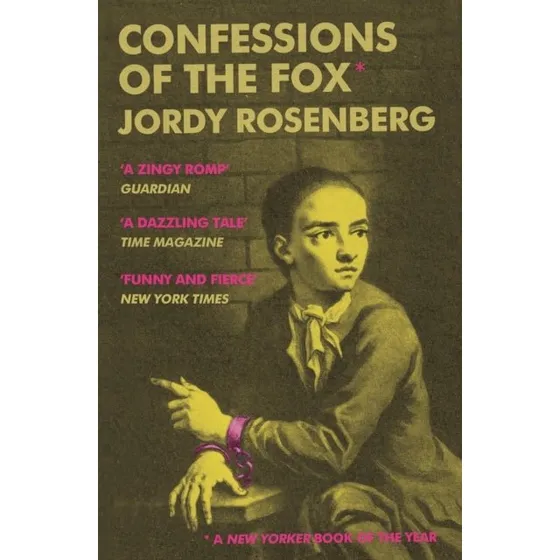 Confessions of the Fox - Jordy Rosenberg (Bog)